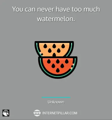 wise-watermelon-quotes