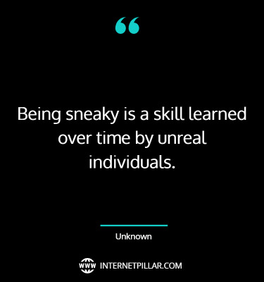 best-sneaky-people-quotes-sayings