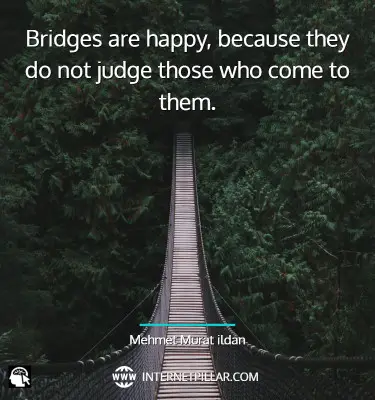 bridge-quotes-sayings