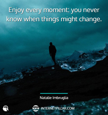 enjoy-the-moment-quotes