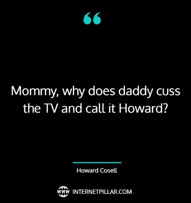 famous-howard-cosell-quotes-sayings