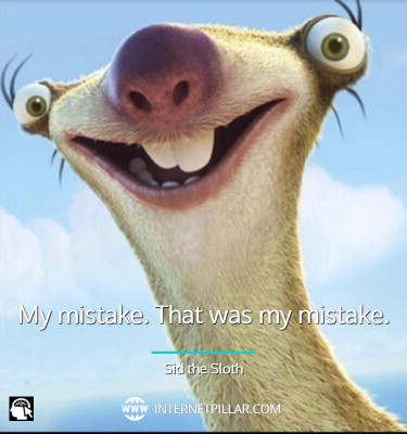 famous-sid-the-sloth-quotes
