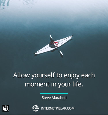 inspirational-enjoy-the-moment-quotes