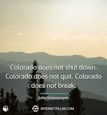 powerful-colorado-quotes-sayings-captions