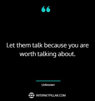 powerful-let-them-talk-quotes-sayings-captions