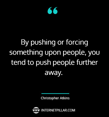 powerful-pushing-me-away-quotes-sayings