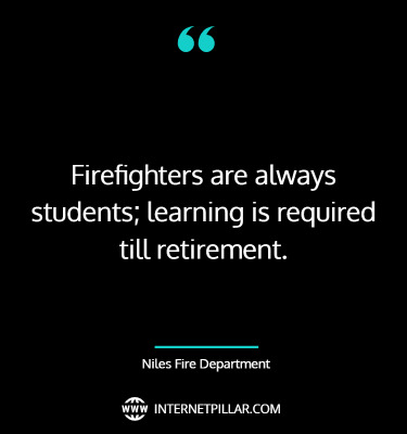 top-firefighter-quotes-sayings