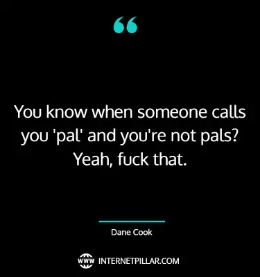 wise-dane-cook-quotes-sayings-jokes