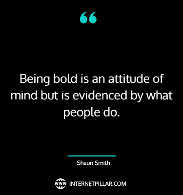 be-bold-quotes-sayings-proverbs