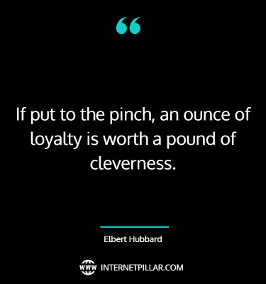 best-loyalty-quotes-sayings