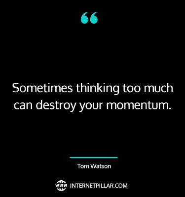 best-momentum-quotes-sayings