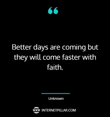 famous-better-days-will-come-quotes-sayings