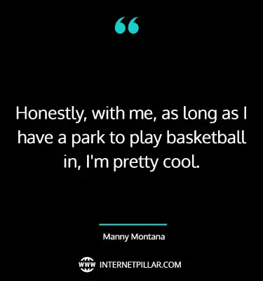 famous-manny-montana-quotes-sayings-captions