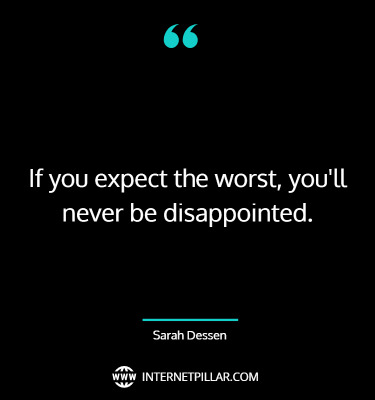 great-expect-the-worst-quotes