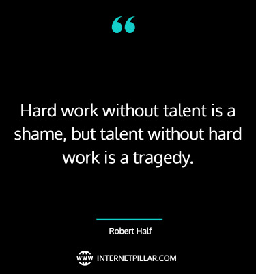 great-hard-work-quotes-sayings