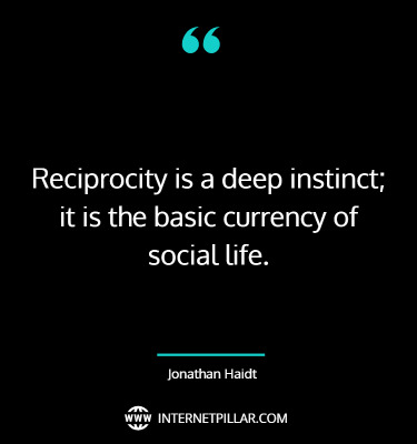 great-reciprocity-quotes-sayings