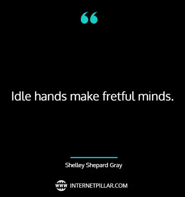 idle-hands-quotes