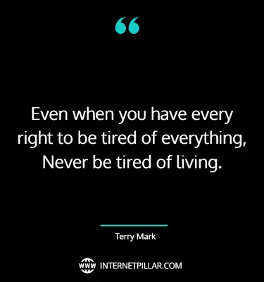 inspirational-being-tired-quotes-sayings