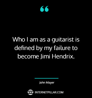 inspirational-john-mayer-quotes-sayings-captions