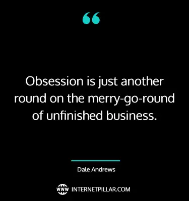 inspirational-obsession-quotes-sayings