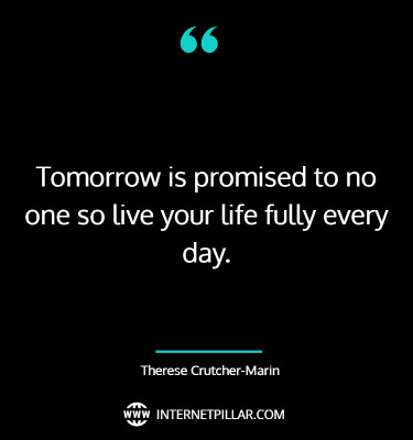 inspirational-tomorrow-is-not-promised-quotes-sayings-