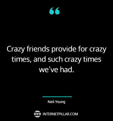 inspiring-crazy-friends-quotes-sayings