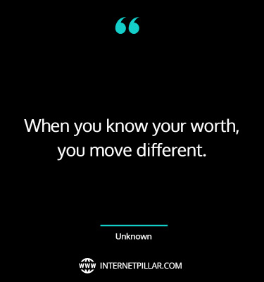 100 Know your Worth Quotes to Discover Your True Value