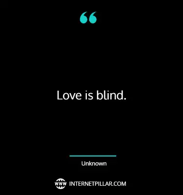 love-is-blind-quotes-sayings