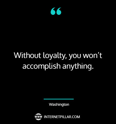 loyalty-quotes-sayings