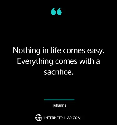 motivational-nothing-comes-easy-quotes-sayings