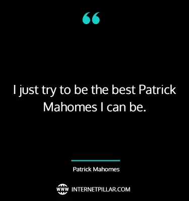 patrick-mahomes-quotes-sayings