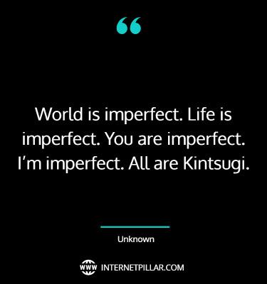 powerful-kintsugi-quotes-sayings