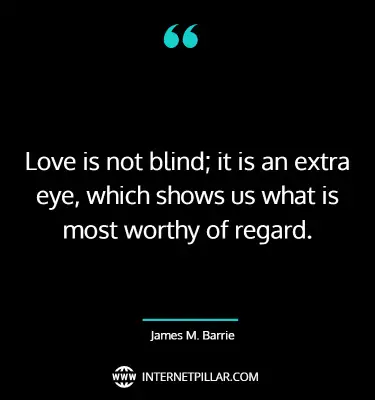 powerful-love-is-blind-quotes-sayings