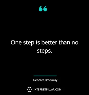 powerful-one-step-at-a-time-quotes-sayings