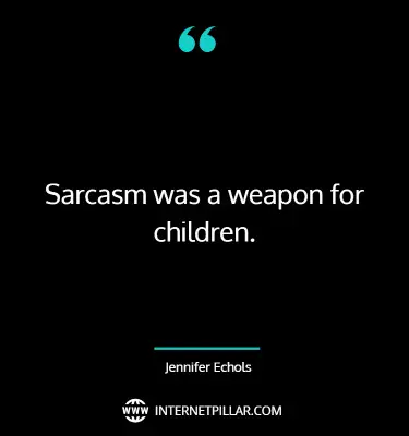 powerful-sarcasm-quotes-sayings