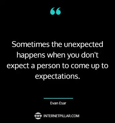 profound-expect-the-unexpected-quotes-sayings