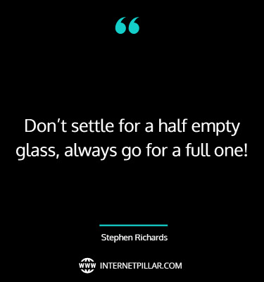 profound-glass-half-full-quotes-sayings-captions