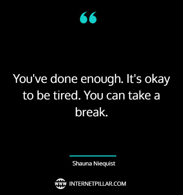 top-being-tired-quotes-sayings