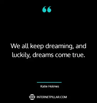 top-dreams-come-true-quotes