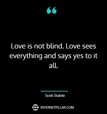 top-love-is-blind-quotes-sayings