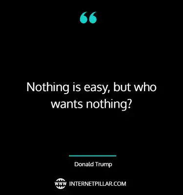 ultimate-nothing-comes-easy-quotes-sayings