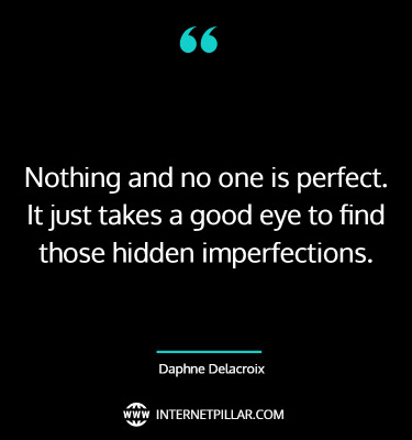 wise-im-not-perfect-quotes-sayings