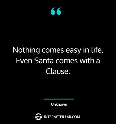 wise-nothing-comes-easy-quotes-sayings