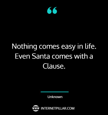 wise-nothing-comes-easy-quotes-sayings