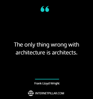 awesome-frank-lloyd-wright-quotes-sayings-captions