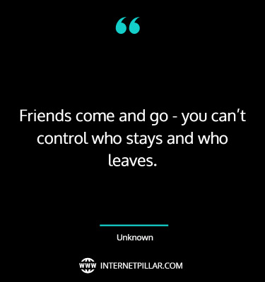 awesome-people-come-and-go-quotes-sayings-captions