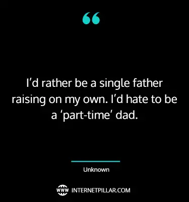 awesome-single-dad-quotes-sayings-captions