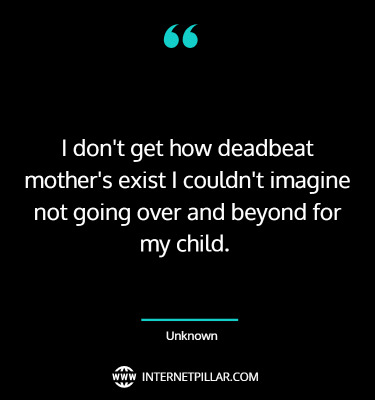 best-deadbeat-mom-quotes-sayings-captions