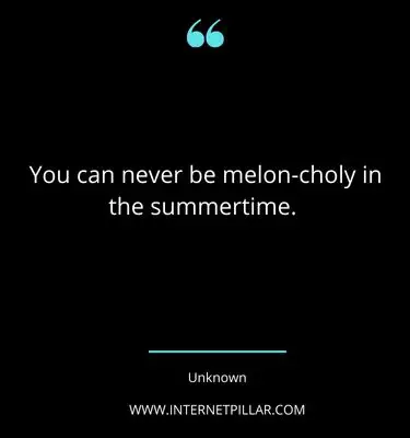 breath-taking-watermelon-quotes-sayings-captions