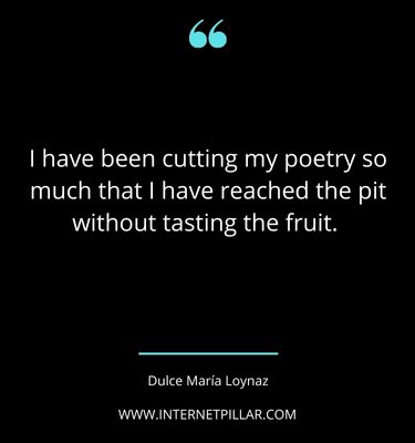 dulce-maria-loynaz-quotes-sayings-captions